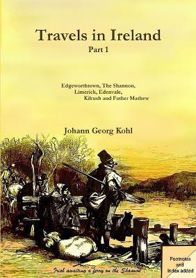 Travels in Ireland - Johann Georg Kohl - cover