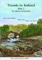 Travels in Ireland - Johann Georg Kohl - cover