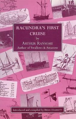 Racundra's First Cruise - Arthur Ransome - cover