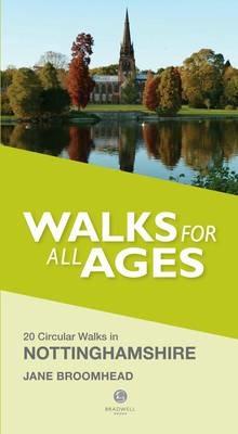 Walks for All Ages in Nottinghamshire - Jane Broomhead - cover