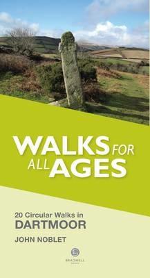 Walks for All Ages Dartmoor: 20 Short Walks for All Ages - John Noblet - cover