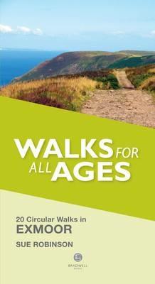 Walks for All Ages Exmoor: 20 Short Walks for All Ages - Sue Robinson - cover