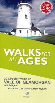 Walks for All Ages Vale of Glamorgan: And Bridgend - Hugh Taylor,Moira McCrossan - cover