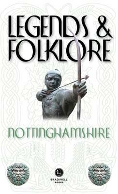 Legends & Folklore Nottinghamshire - cover