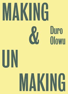 Duro Olowu: Making & Unmaking - Duro Olowu - cover