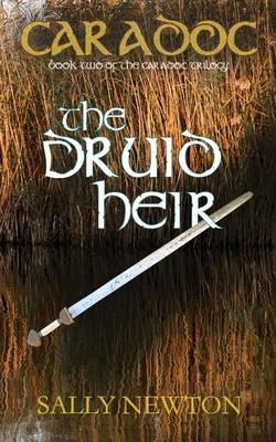 Caradoc - The Druid Heir - Sally Newton - cover