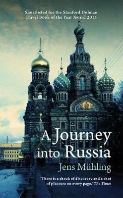 A Journey into Russia - Jens Muhling - cover