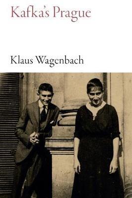 Kafka's Prague - Klaus Wagenbach - cover