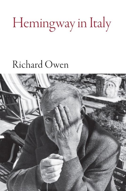 Hemingway in Italy - Richard Owen - cover