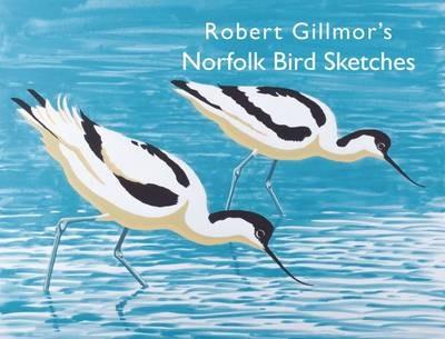 Robert Gillmor's Norfolk Bird Sketches - Robert Gillmor - cover