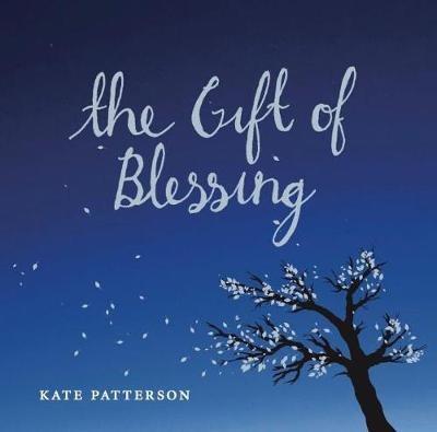 The Gift of Blessing - Kate Patterson - cover