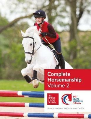 BHS Complete Horsemanship Volume 2 - British Horse Society - cover