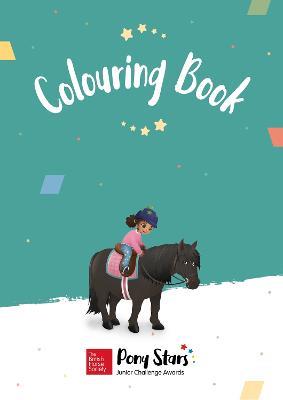 BHS Pony Stars Colouring Book - The British Horse Society - cover