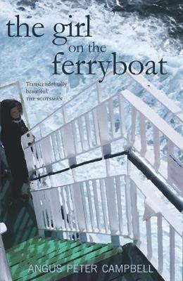 The Girl on the Ferryboat - Angus Peter Campbell - cover