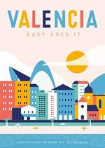 Valencia: Easy Does it