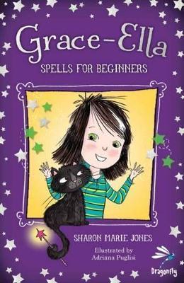 Grace-Ella: Spells for Beginners - Sharon Marie Jones - cover