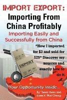 Import Export Importing from China Easily and Successfully - Mai Cheng - cover