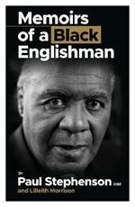 Memoirs Of A Black Englishman