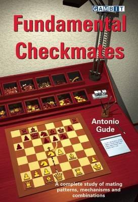 Fundamental Checkmates - Antonio Gude - cover