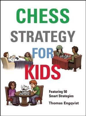 Chess Strategy for Kids - Thomas Engqvist - cover