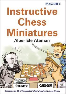 Instructive Chess Miniatures - Alper Efe Ataman - cover