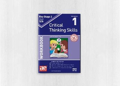 KS2 Critical Thinking Skills Year 6 Workbook 1 - Dr Stephen C Curran - cover
