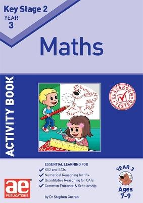KS2 Maths Year 3 Activity Book - Dr Stephen C Curran,Autumn McMahon,Lynne Blything - cover