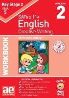 KS2 Creative Writing Year 5 Workbook 2: Short Story Writing