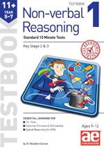11+ Non-verbal Reasoning Year 5-7 Testbook 1: Standard GL Assessment Style 10 Minute Tests