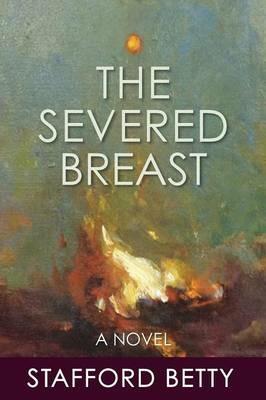 The Severed Breast - Stafford Betty - cover