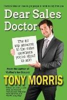 Dear Sales Doctor: A Sales Book - Tony Morris - cover