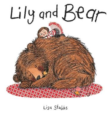 Lily and Bear - Lisa Stubbs - cover