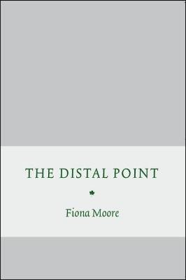 THE DISTAL POINT - Fiona Moore - cover