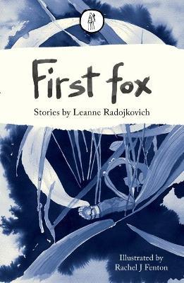 First fox - Leanne Radojkovich - cover