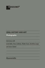 Oral History and Art: Photography