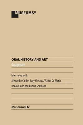 Oral History and Art: Sculpture - cover