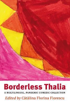 Borderless Thalia: A Multilingual, Pandemic Comic Collection - cover