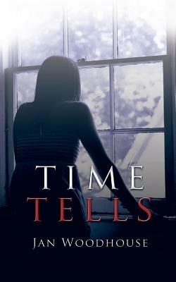 Time Tells - Jan Woodhouse - cover