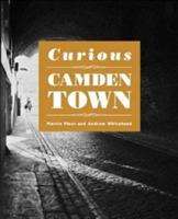 Curious Camden Town - Martin Plaut - cover