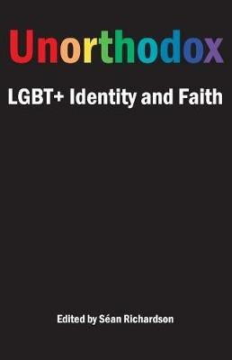 Unorthodox: LGBT+ Identity and Faith - cover