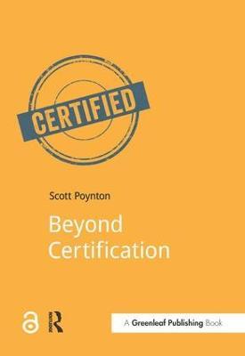 Beyond Certification - Scott Poynton - cover