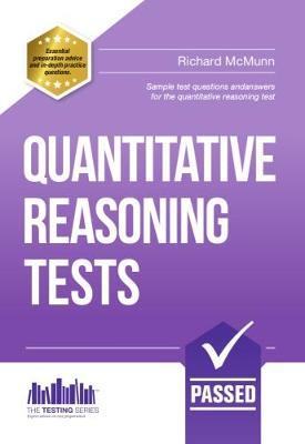 Quantitative Reasoning Tests: The Ultimate Guide to Passing Quantitative Reasoning Tests - Richard McMunn - cover