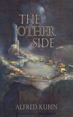 The Other Side - Alfred Kubin - cover