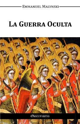 La Guerra Oculta - Emmanuel Malynski - cover