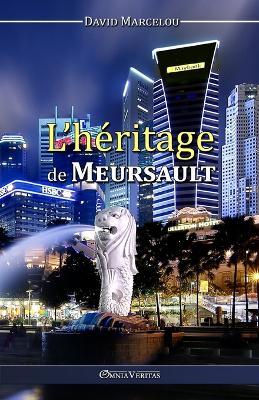 L'Heritage de Meursault - David Marcelou - cover