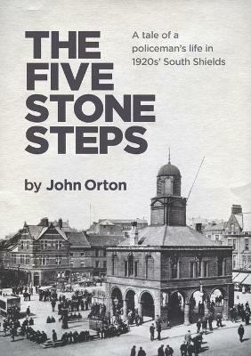 The Five Stone Steps - John Orton - cover