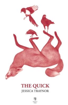 The Quick - Jessica Traynor - cover