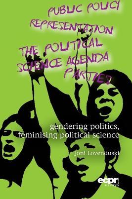 Gendering Politics, Feminising Political Science - Joni Lovenduski - cover