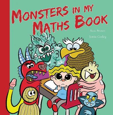 Monsters in My Maths Book - Russ Brown - cover