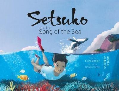 Setsuko and the Song of the Sea - Fiona Barker - cover